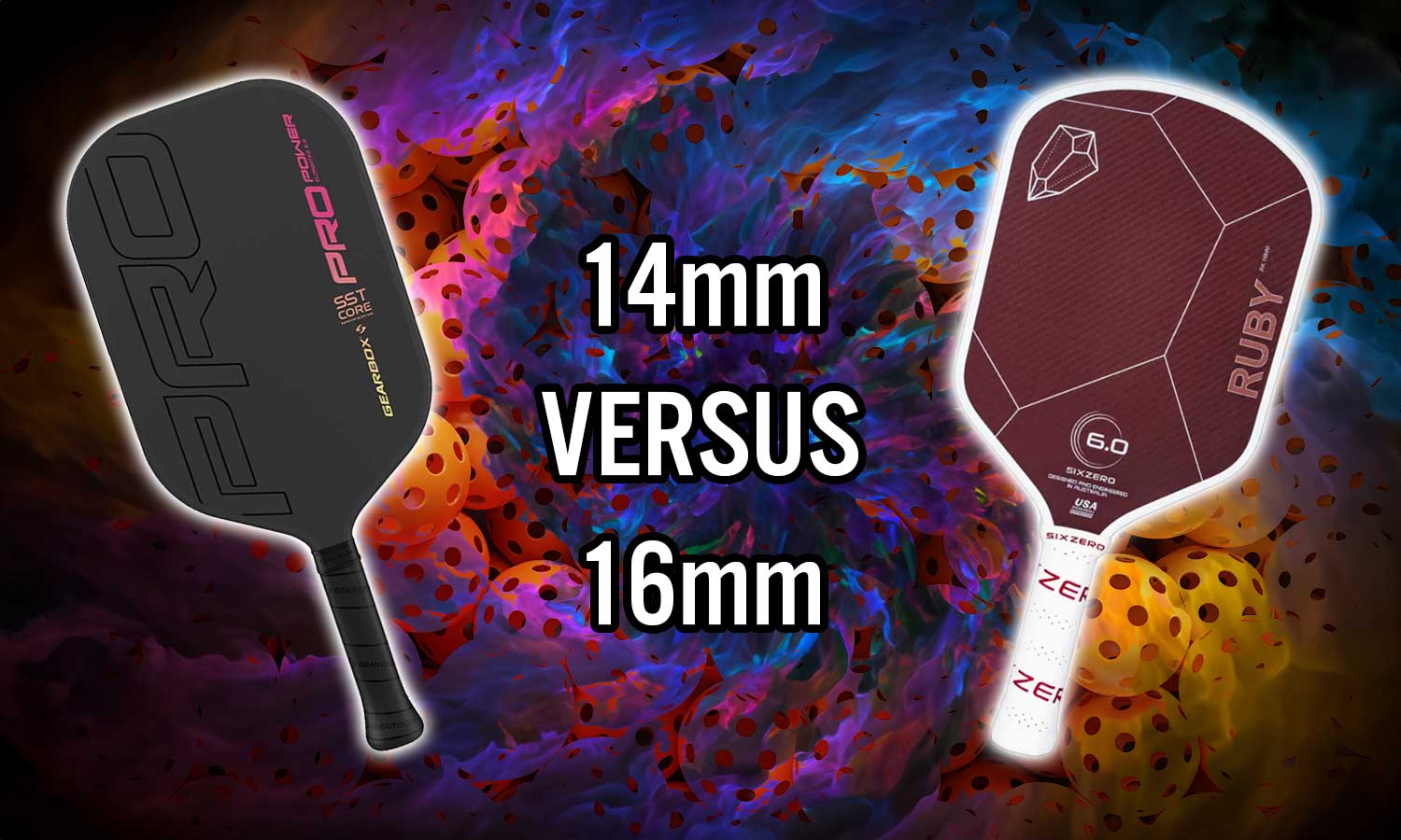 14mm vs 16mm Pickleball Paddle: The Ultimate Guide to Choosing the Right Thickness