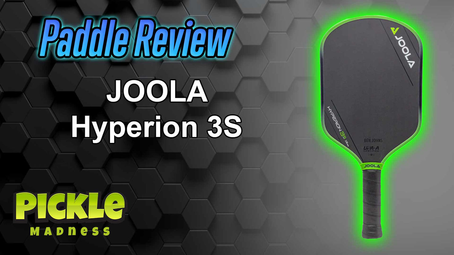 JOOLA Ben Johns Hyperion 3S Pickleball Paddle Review