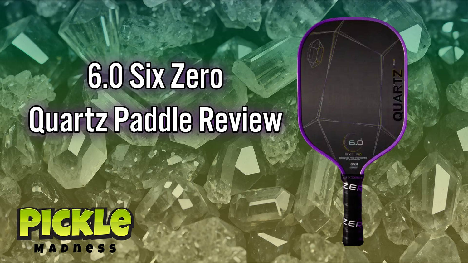 Six Zero Quartz Pickleball Paddle